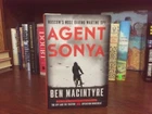 Agent Sonya.  Ben MacIntyre.  1st HC Ptg.  Crown 2020  Fine Unread.