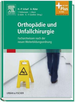 ORTHOPÄDIE und UNFALLCHIRURGIE, Facharztwissen...NEU/OVP 