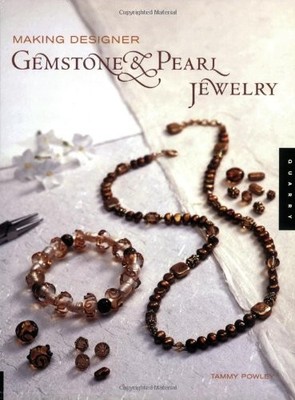 Making Designer Gemstone and Pearl Jewelry