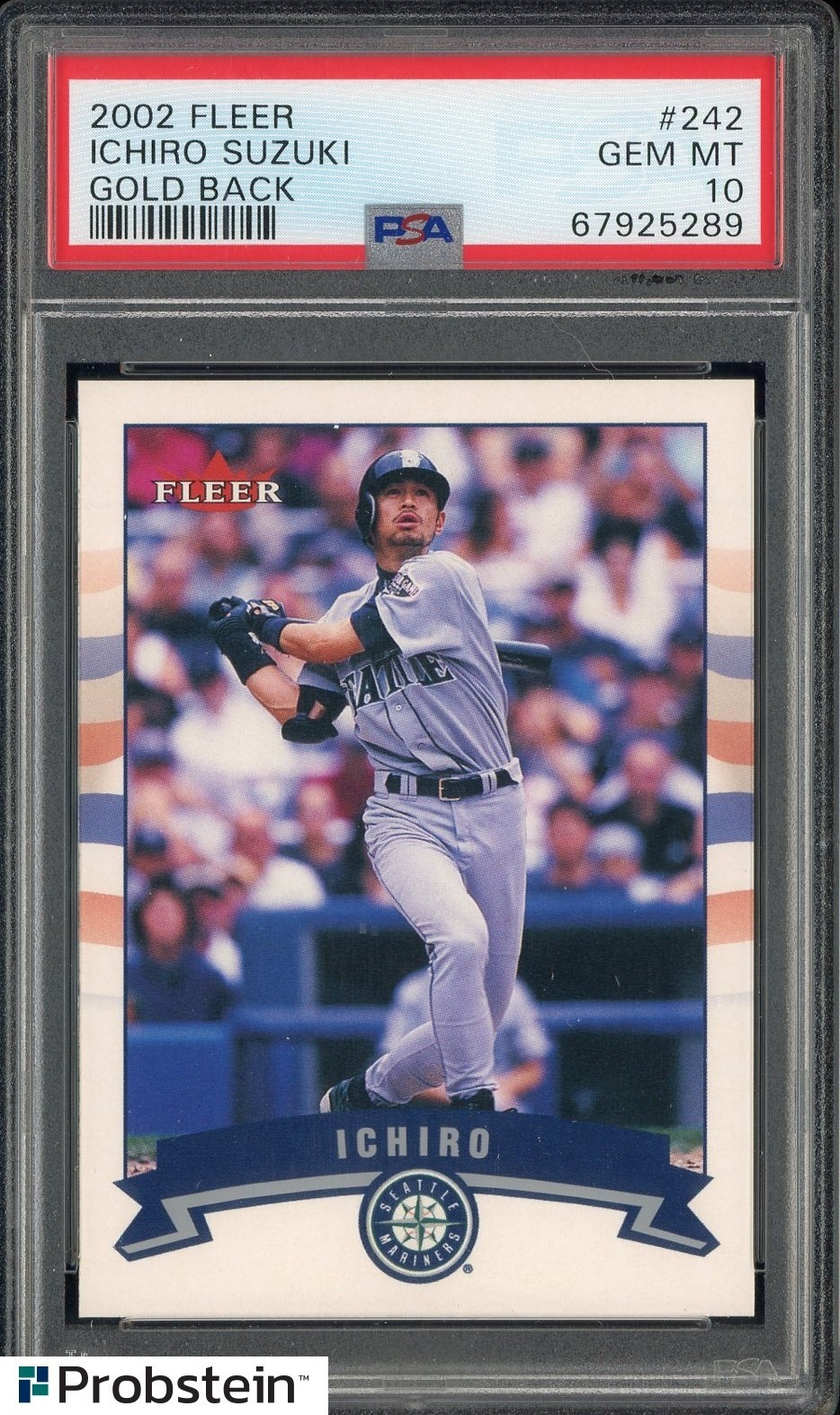 2002 Fleer Gold Back #242 Ichiro Suzuki Seattle Mariners HOF PSA 10 GEM MINT