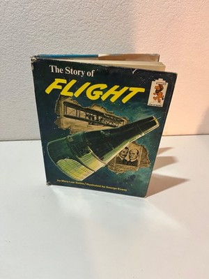 The Story Of Flight Mary Lee Settle 1967 Step Up Books Illustrated HC 