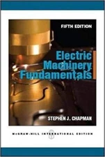 Electric Machinery Fundamentals 5e by Stephen J. Chapman International Edition