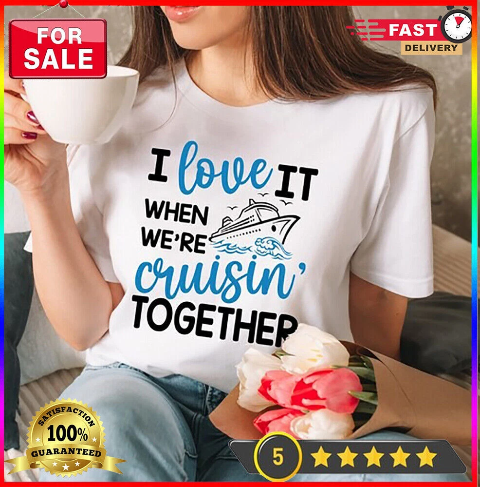 cruise shirts for friends