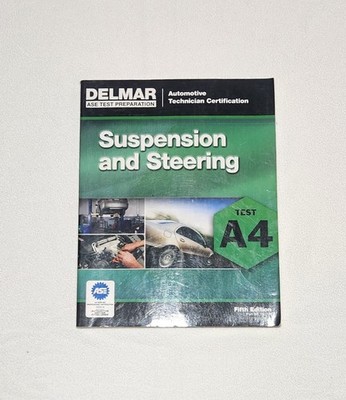 ASE Test Preparation - A4 Suspension and - Paperback, by Delmar 