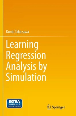Kunio Takezawa | Learning Regression Analysis by Simulation | Taschenbuch (2016)
