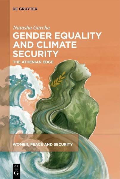 Gender Equality And Climate Security The Athenian Edge Natasha Garcha Buch Xx-image