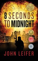 John Leifer | 8 Seconds To Midnight | Taschenbuch | Englisch (2018)