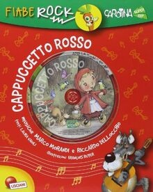 Cappuccetto rosso. Fiabe rock. Con CD Audio von Vari | Buch | Zustand akzeptabel