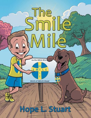 The Smile Mile by Stuart, Hope L.