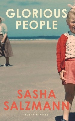 Pushkin Press Glorious People. by Sasha Salzmann
