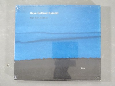 DAVE HOLLAND QUINTET - Not For Nothin' CD 2001 ECM BRAND NEW