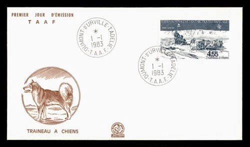 DR WHO 1983 FRENCH ANTARCTIC FSAT FDC DOG SLED? CACHET 4.55 w29413