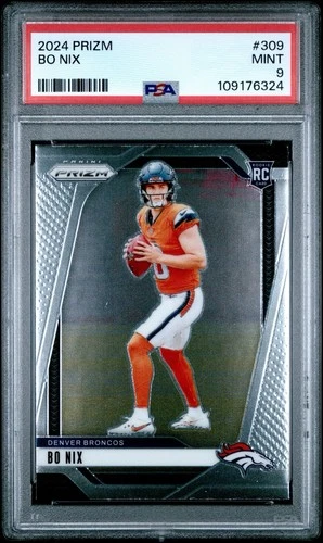 2024 Panini Prizm Bo Nix #309 Rookie Card PSA 9 Mint Broncos (RC)