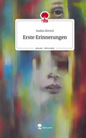 Saskia Ahrend | Erste Erinnerungen. Life Is A Story - story.one | Buch | Deutsch