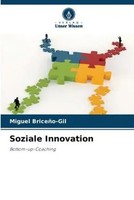 Soziale Innovation | Bottom-Up-Coaching | Miguel BriceñO-Gil | Taschenbuch