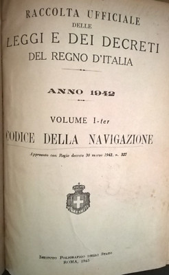 NAVIGATIONSCODE 1942 Band 1-ter Gesetze und Dekrete des Königreichs Italien 1945