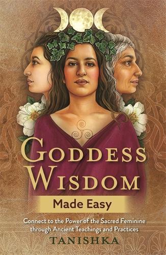 Tanishka Goddess Wisdom Made Easy (taschenbuch)