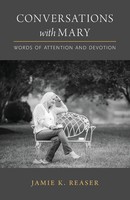 Jamie K Reaser | Conversations With Mary | Taschenbuch | Englisch (2019)