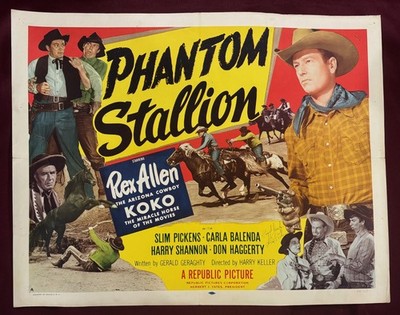 PHANTOM STALLION POSTER 1954 REX ALLEN SIGNED BY SLIM PICKENS HALF SHEET