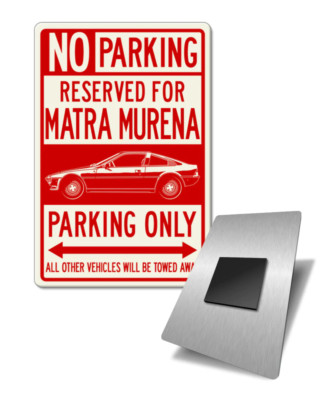Matra Murena 1980   1983 Reserved Parking Fridge Magnet - Aluminum  Customizable