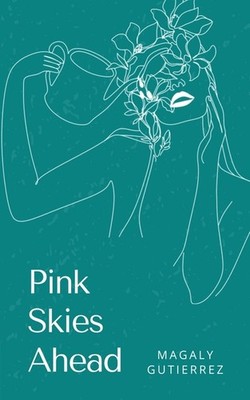 Pink Skies Ahead