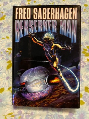 BOOK Berserker Man FRED SABERHAGEN hardcover Baen Mega Book 2004 HC science fict