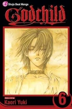 Godchild, Vol. 6 (v. 6) - Paperback By Yuki, Kaori - VERY GOOD