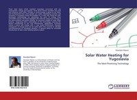 Solar Water Heating For Yugoslavia Slavoljub Mijovic
