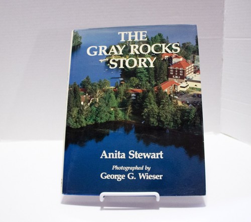 The Gray Rocks Story Anita Stewart Book HC w/DJ Illustrated Wieser 1988 EXC COND - 第 1/11 張圖片