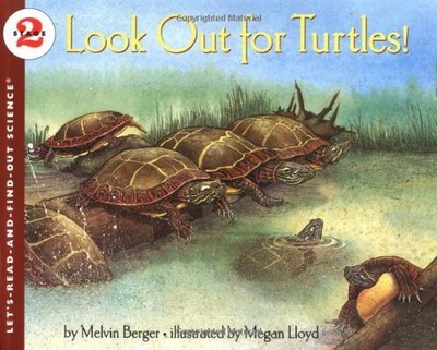 Look Out for Turtles! (Let's-Read-and-Find-Out Science 2) by Berger, Melvin