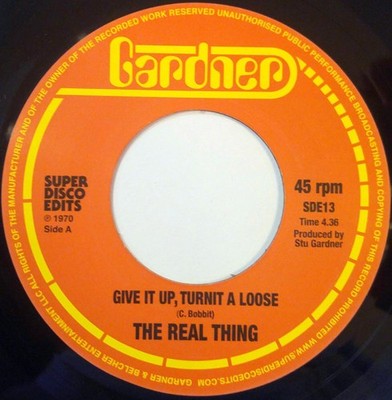 The Real Thing - Give It Up, Turnit A Loose (7'', Single) (Mint (M)) - 2791349947