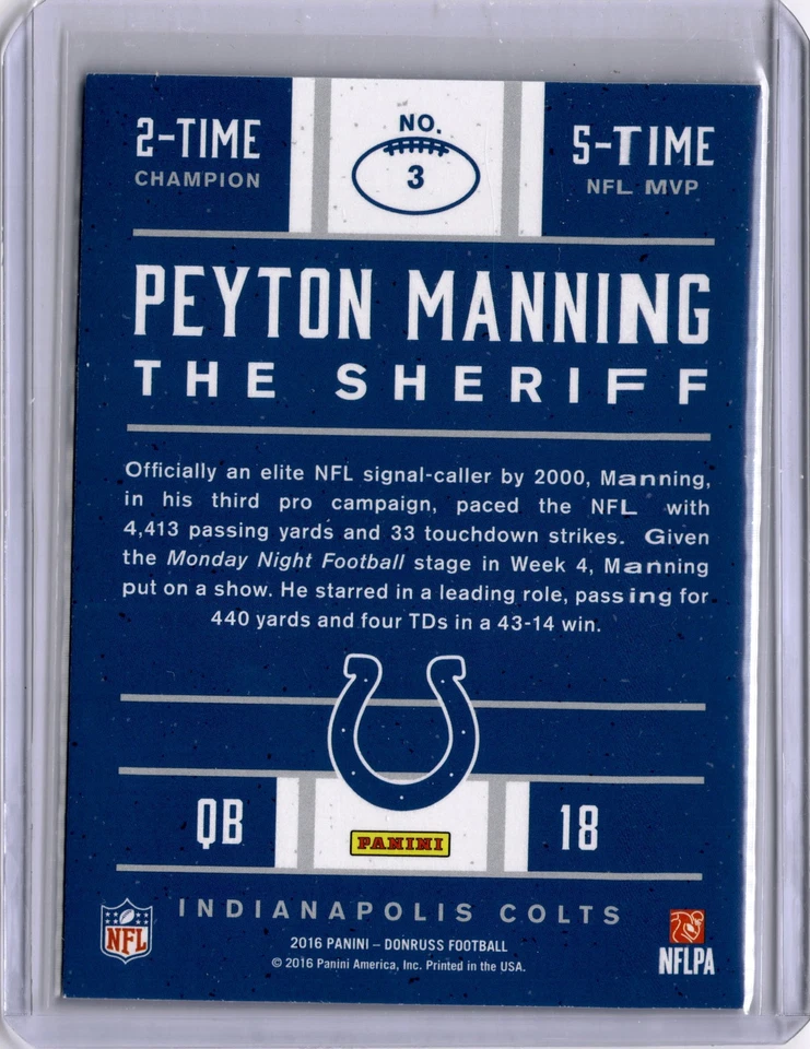 2016 Donruss #3 Peyton Manning Peyton Manning The Sheriff Tribute - Image 2 of 2