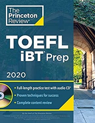 Princeton Review TOEFL IBT Prep with Audio CD 2020 : Practice Tes