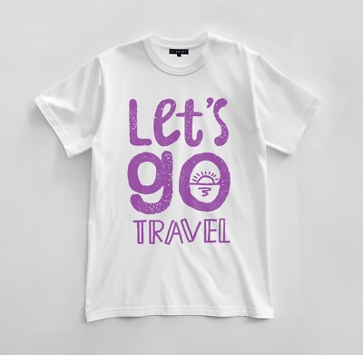 Custom Let s Go Travel Graphic T-shirt Design Unisex Jersey Short Sleeve Tee