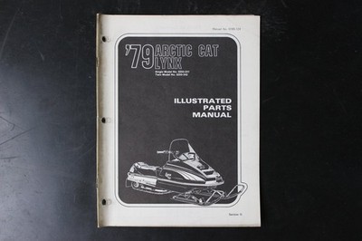 Arctic Cat 1979 Lynx Illustrated Parts Manual 0250-241 0250-242