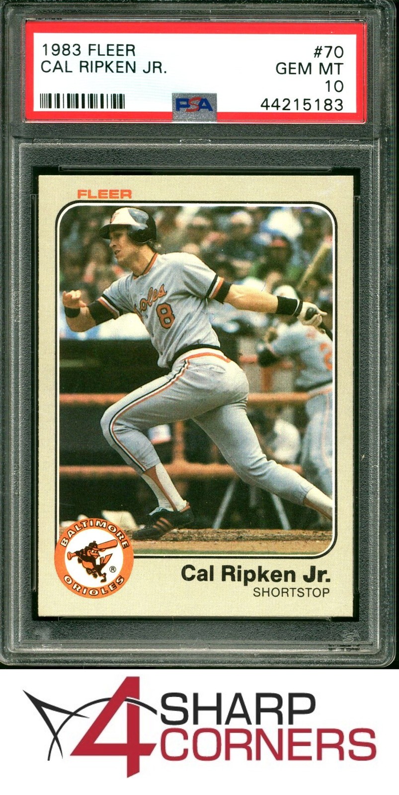 1983 FLEER #70 CAL RIPKEN JR. ORIOLES HOF PSA 10