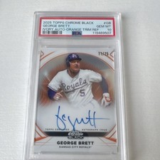 Topps 2025 Chrome Black Ivory Autographs George Brett IVA-GB Orange /25 PSA 10