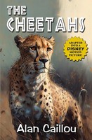 Alan Caillou | The Cheetahs | Taschenbuch | Englisch (2025) | Caliber Books