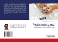 Cognitive Function In Type 2 Diabetes Mellitus Patients Ramakrishnan (U. A.)