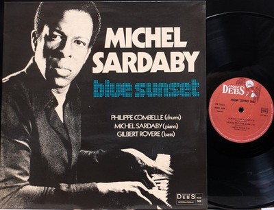 MICHEL SARDABY ''BLUE SUNSET'' DISQUES DEBS HDD508 France LP DG VG++/EX