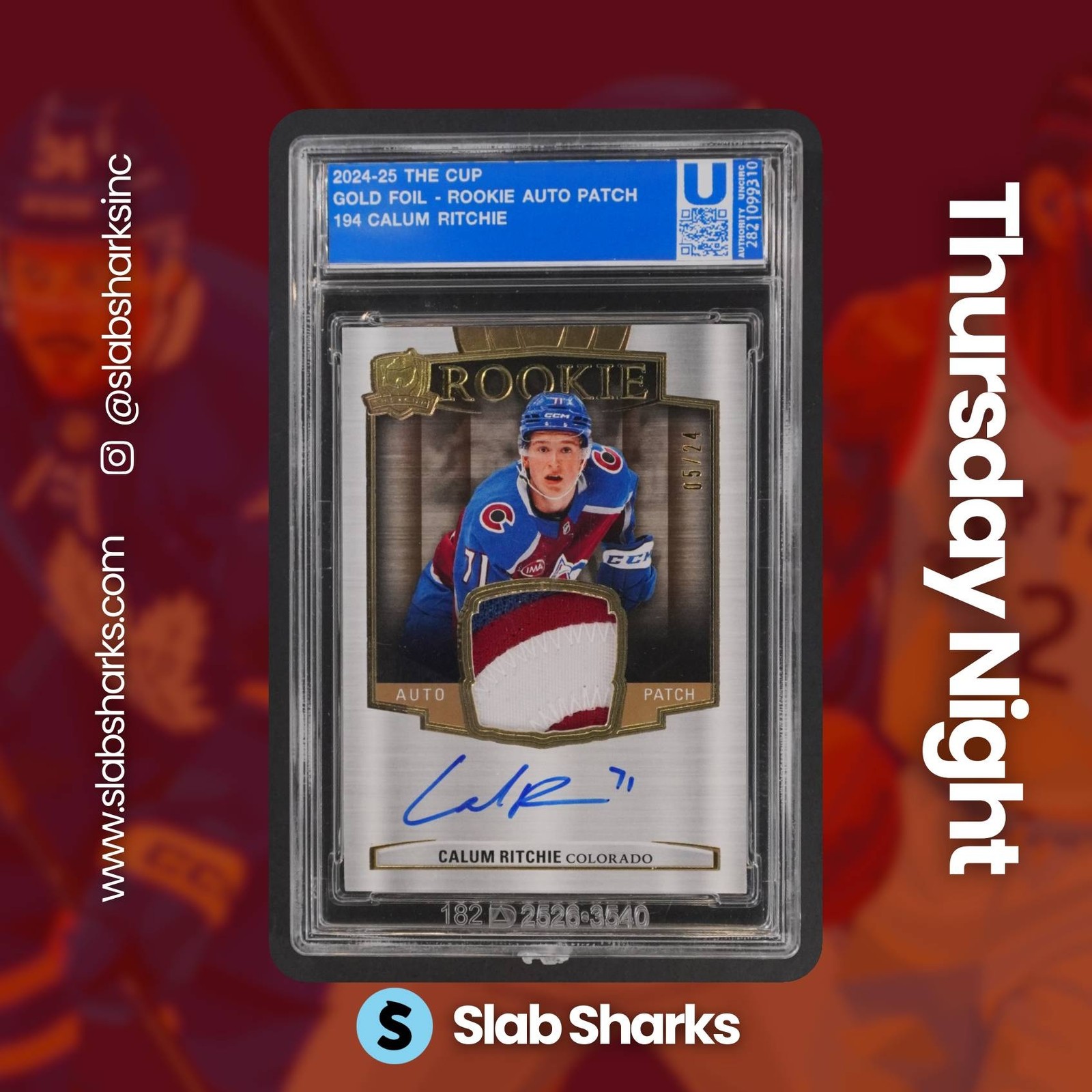 2024 UPPER DECK THE CUP #194 CALUM RITCHIE GOLD FOIL ROOKIE PATCH AUTO RC /24