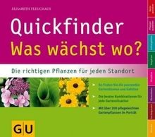 Quickfinder Was wächst wo?: Die richtigen Pflanzen für j... | Buch | Zustand gut