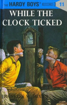 Hardy Boys 11: While the Clock Ticked | Franklin W. Dixon | Englisch | Buch