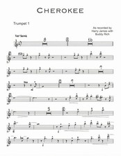 "Cherokee" as recorded by Harry James Buddy Rich Big Band Chart