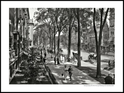 Broadway at the United States Hotel - Saratoga Springs - 24'' x 20'' matted print