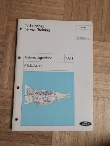 Ford Techn. Service Training Automatikgetriebe A4LD/A4LDE Scorpio Transit (1998)