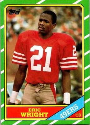 1986 Topps - Eric Wright #167 D* on Copyright Line!
