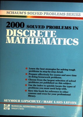 2000 Solved Problems in Discrete Mathematics. Lippschutz, Seymor and Marc Lars L