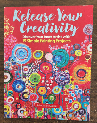 Release Your Creativity: Discover Your Inner Artist with 15 Simple Painting Pro
