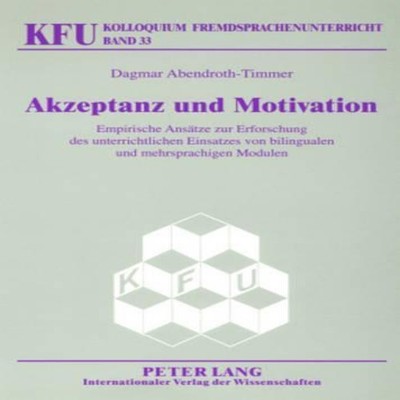 Akzeptanz und Motivation Empirische Ansaetze zur Erforschung des